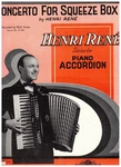 Concerto For Squeeze Box By Henri Rene' Accordion Classical Solo Music Nos. Fixed Price $9.99.