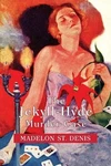 The Jekyll-hyde Murder Case By Madelon St Denis Paperback Book. Fixed Price $34.33.
